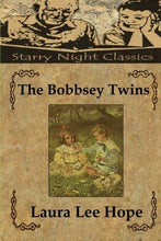 The Bobbsey Twins - Starry Night Publishing