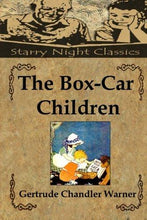 The Box-Car Children - Starry Night Publishing