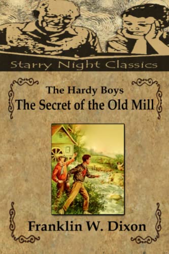 The Hardy Boys - The Secret of the Old Mill