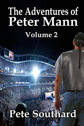 The Adventures of Peter Mann - Volume 2 - Starry Night Publishing