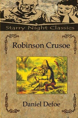 Robinson Crusoe - Starry Night Publishing