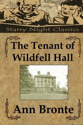 The Tenant of Wildfell Hall - Starry Night Publishing