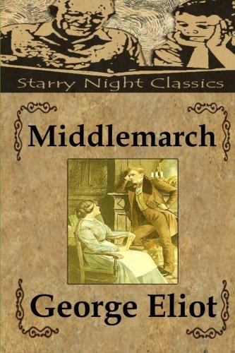Middlemarch - Starry Night Publishing