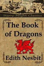 The Book of Dragons - Starry Night Publishing