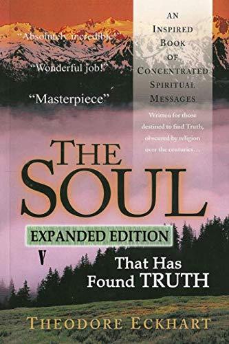 The Soul That Has Found Truth - Starry Night Publishing
