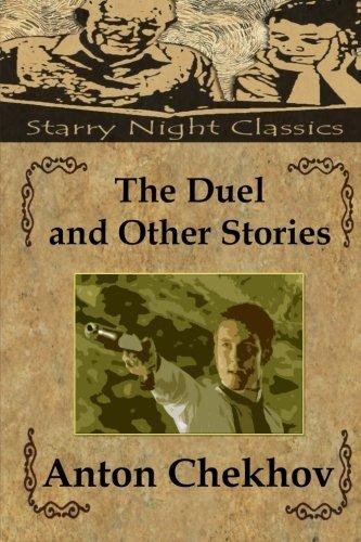 The Duel and Other Stories - Starry Night Publishing