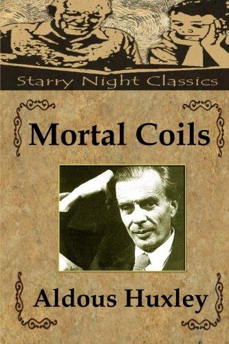Mortal Coils - Starry Night Publishing