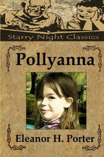 Pollyanna - Starry Night Publishing