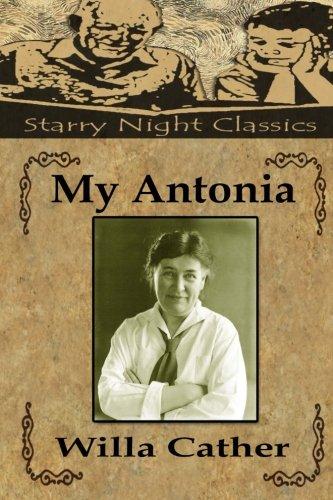 My Antonia - Starry Night Publishing