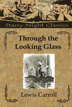 Through The Looking Glass - Starry Night Publishing