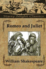 Romeo and Juliet - Starry Night Publishing