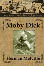 Moby Dick - Starry Night Publishing