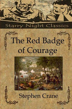 The Red Badge of Courage - Starry Night Publishing