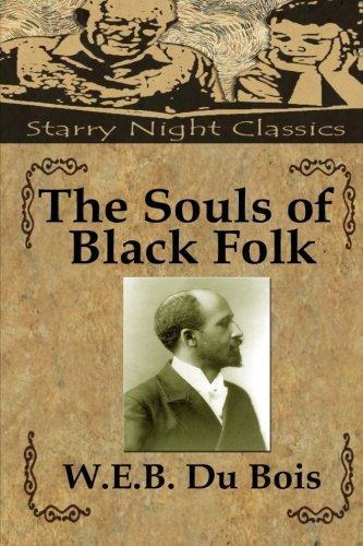 The Souls of Black Folk - Starry Night Publishing