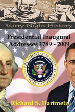 Presidential Inaugural Addresses 1789-2009 - Starry Night Publishing