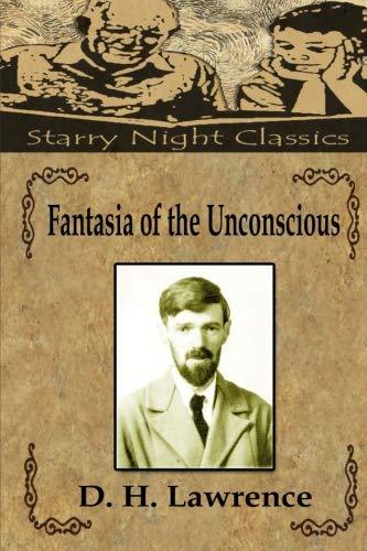 Fantasia of the Unconscious - Starry Night Publishing