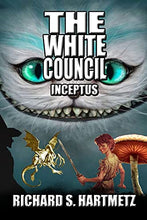 The White Council - Inceptus