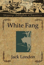 White Fang - Starry Night Publishing