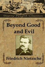 Beyond Good and Evil - Starry Night Publishing