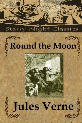 Round the Moon - Starry Night Publishing