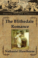 The Blithedale Romance - Starry Night Publishing