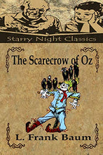 The Scarecrow of Oz (The Wizard of Oz)