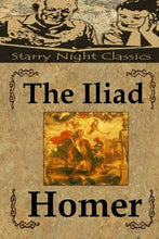 The Iliad - Starry Night Publishing