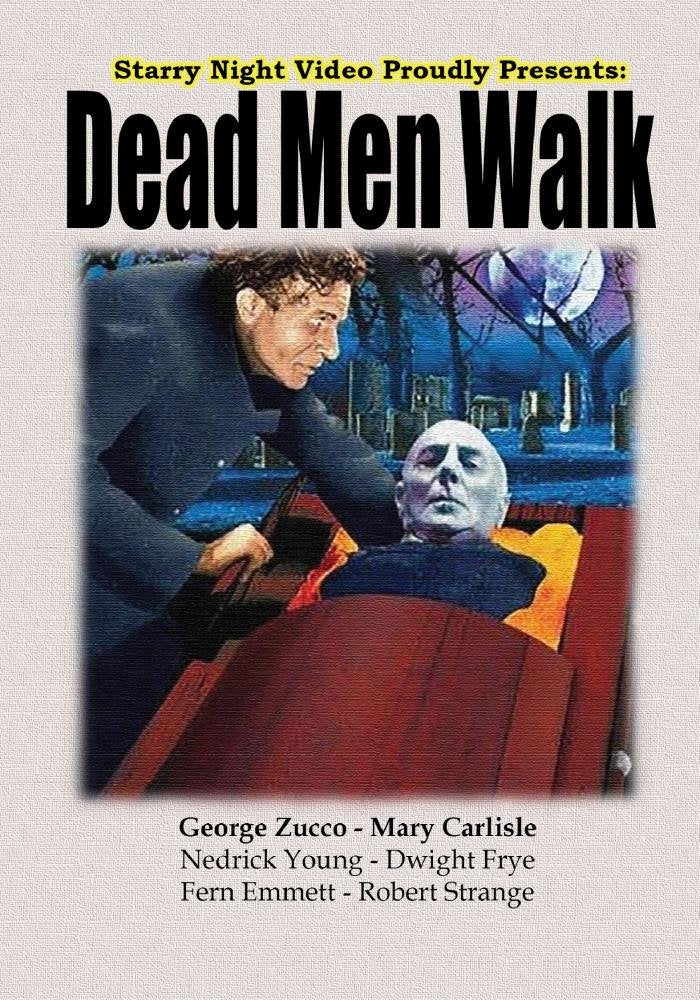 Dead Men Walk - Starry Night Publishing