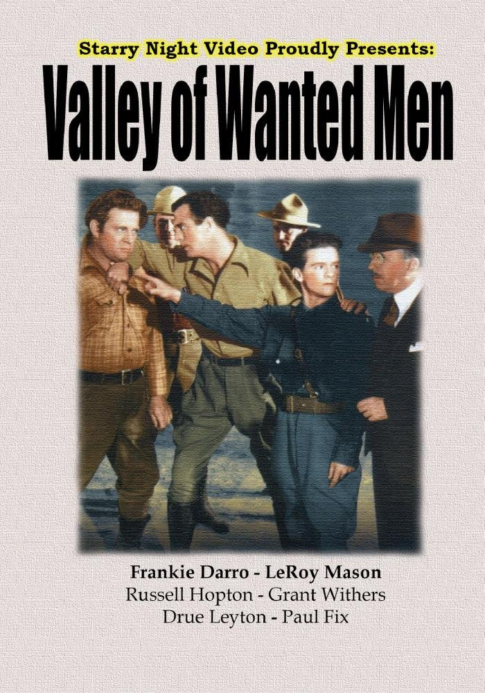 Valley of Wanted Men - Starry Night Publishing