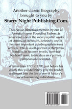 Autobiography of Benjamin Franklin - Starry Night Publishing