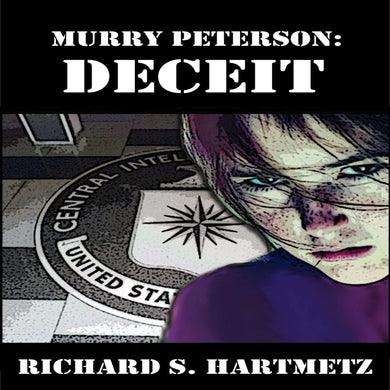 Murry Peterson: Deceit: Volume 3 - Starry Night Publishing