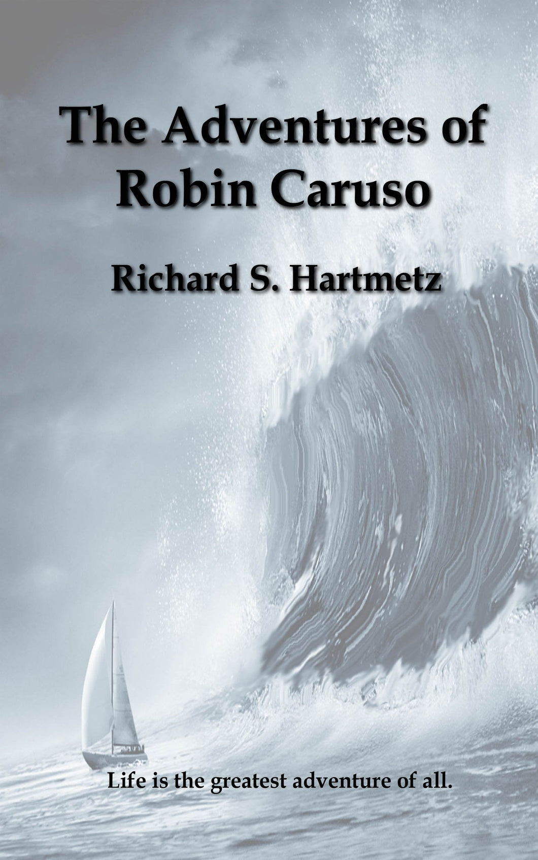 The Adventures of Robin Caruso - Starry Night Publishing