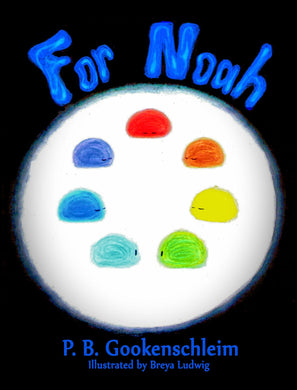 For Noah - Starry Night Publishing