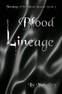 Blood Lineage (Blood Bound Book 3) - Starry Night Publishing