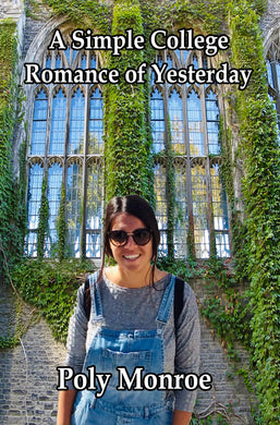 A Simple College Romance of Yesterday - Starry Night Publishing