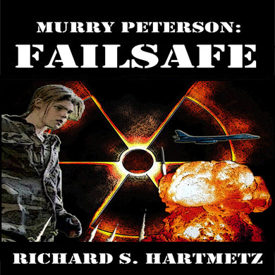 Murry Peterson: Failsafe - Starry Night Publishing
