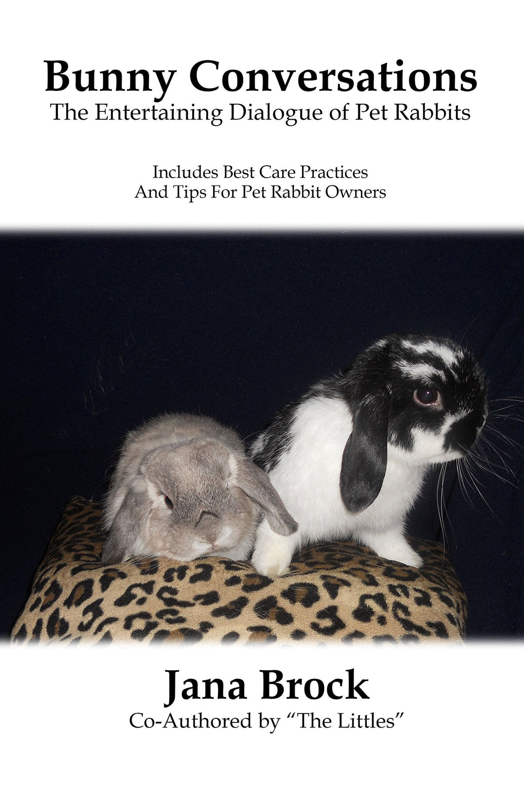 Bunny Conversations: The Entertaining Dialogue of Pet Rabbits - Starry Night Publishing