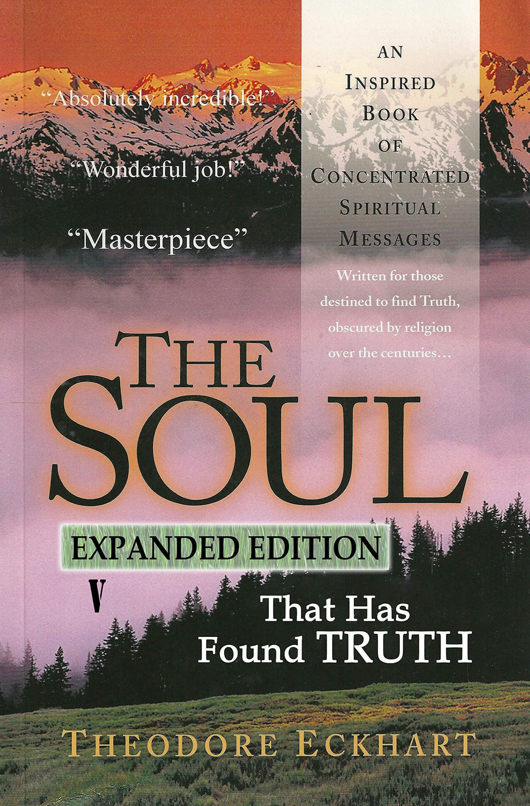 The Soul That Has Found Truth - Starry Night Publishing