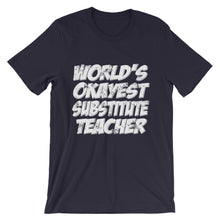World's Okayest Substitute Teacher t-shirt