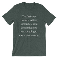The first step t-shirt