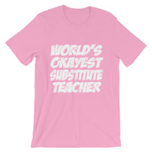 World's Okayest Substitute Teacher t-shirt