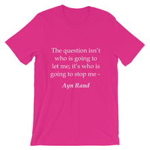 Who is going to stop me t-shirt