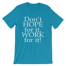 Work For It t-shirt