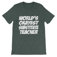 World's Okayest Substitute Teacher t-shirt