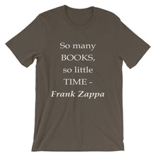 So many books - so little time t-shirt