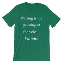 Writing is the painting of the voice t-shirt
