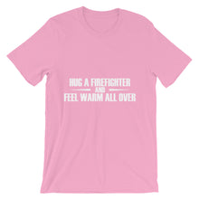 Hug a Firefighter t-shirt