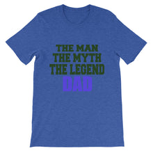 Dad the Man the Myth the Legend t-shirt