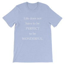 Wonderful Life t-shirt