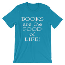 Books are the food of life t-shirt